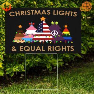 Persuasive Christmas Lights Equal Rights United States Yard Sign