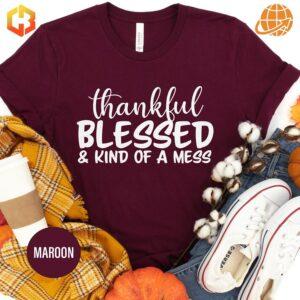 Thankful Blessed Thanksgiving Shirt fashionable shirt