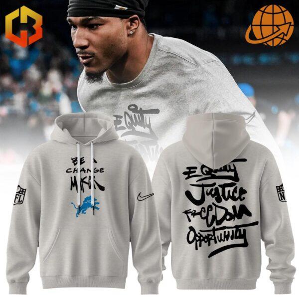 Detroit Lions Equity Justice Freedom Opportunity Hoodie front view with Detroit Lions logo and 'Be a Change Maker' text.