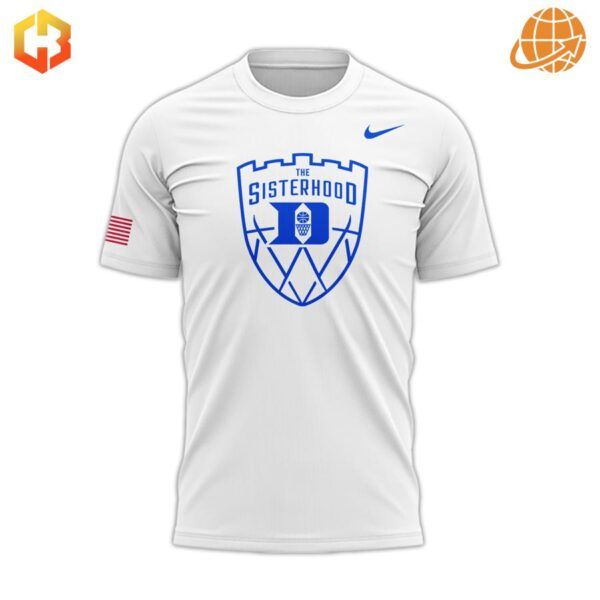 Front view of the Duke Blue Devils Women Basketball white Shirt featuring "The Sisterhood" emblem.