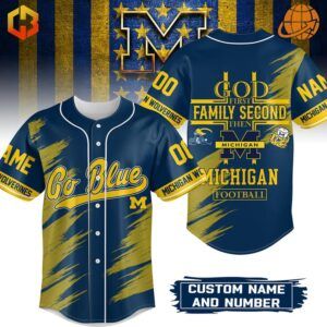 Front and back view of God First Family Second Then Michigan Wolverines Football Baseball Jersey with bold graphics and customizable options.