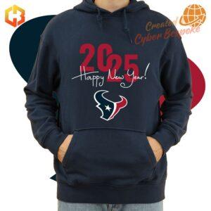 New Year's hoodie for Houston Texans fans, featuring the team logo and '2025' graphic