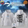 Los Angeles Chargers NFL Be A Change Maker 2025 Hoodie back design with inspiring message.