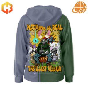 Back view of MF Doom Nothing Is Real The Illest Villain Hoodie displaying vibrant artwork and slogans.