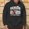 A black hoodie with "Senior Class of 2025" and "It's Go Time" text.