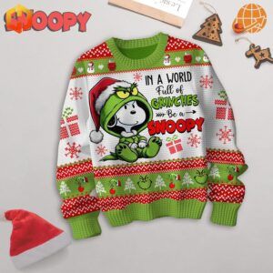 Spread holiday cheer with the In A World Full Of Grinches Be A Snoopy Christmas Sweater.