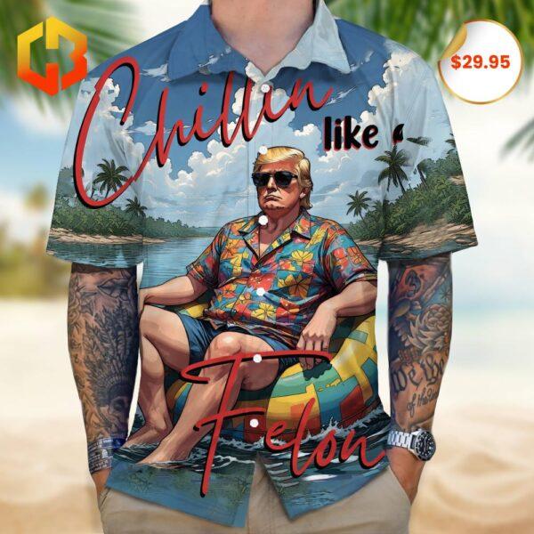 Close-up of a 2025 Hawaiian shirt with "Chillin' Like A Felon" slogan, featuring summer elements and vibrant tropical patterns.