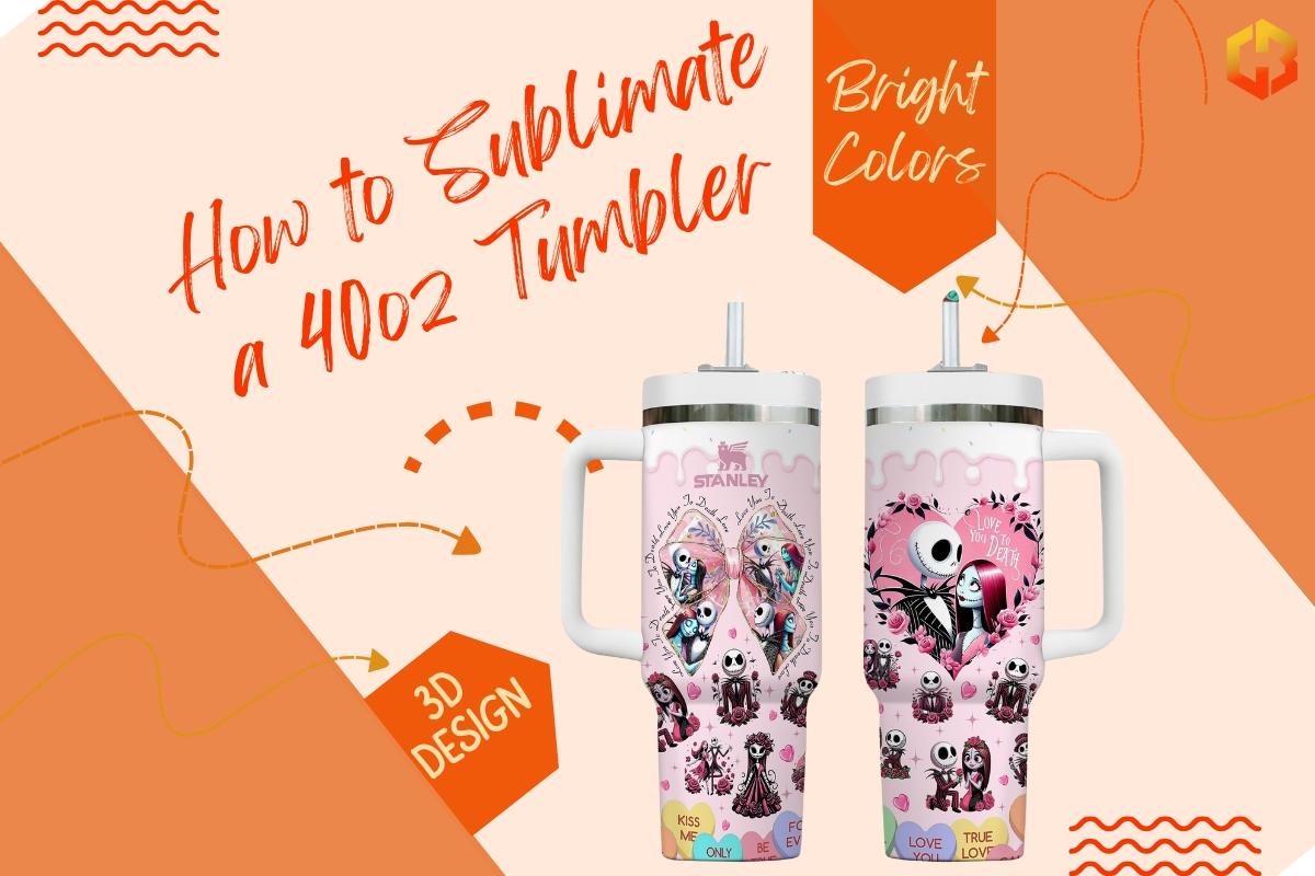 How To Sublimate A 40oz Tumbler