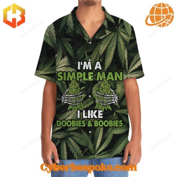 Bright floral-patterned I Am A Simple Man I Like Doobies & Boobies Version Hawaiian Shirt with short sleeves and a button-up front