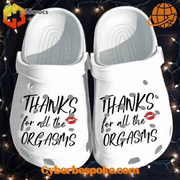 Valentine Thanks For All The Orgasms Boyfriend Crocs with playful design and cheeky message.