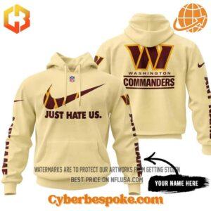 Close-up of the Washington Commanders Just Hate Us Limited Edition Hoodie with striking lettering