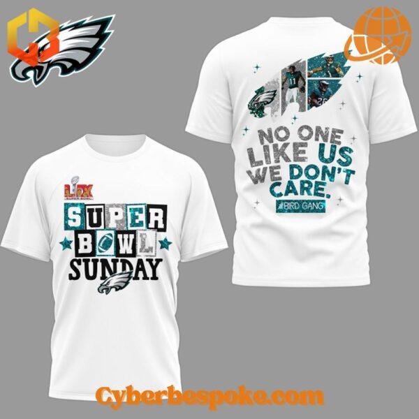 Express yourself with the Philadelphia Eagles Super Bowl Lix No One Like Us We Don't Care Shirt – high-definition colors meet all-day comfort.